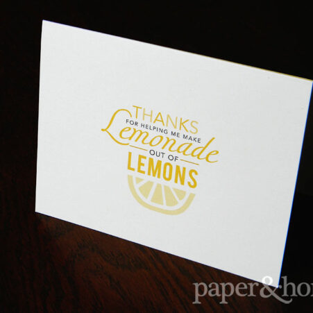 Lemonade out of Lemons Custom Greeting Card